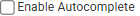Universal - Enable Autocomplete